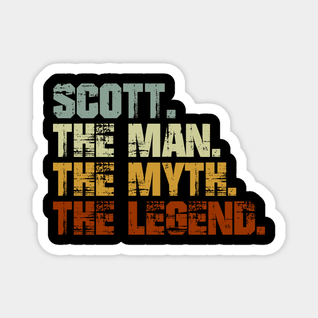 Scott The Man The Myth The Legend Magnet by designbym