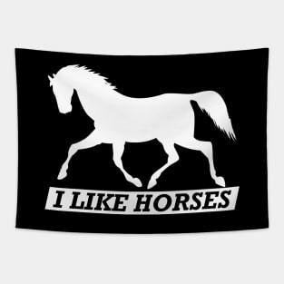 Horse - I like horses Tapestry