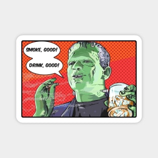 habits...gooood! Magnet