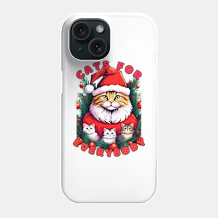 Cats for Everybody T-Shirt Phone Case