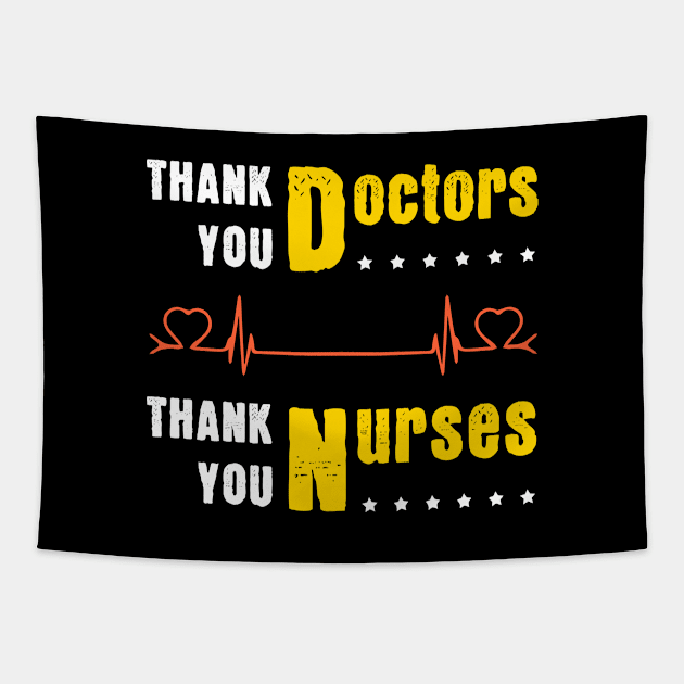 Perfect Gift For Doctors, Nurses and Medical Teams Tapestry by Parrot Designs