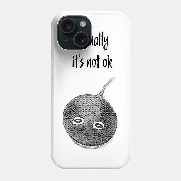 Google Home is not ok - black Phone Case by Uwaki