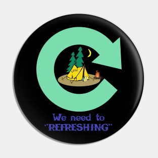 REFRESHING Pin