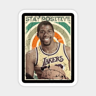 STAY POSITIVE MAGIC JOHNSON Magnet