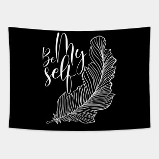 be myself design Tapestry