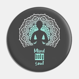 Mind, Body, Soul Pin