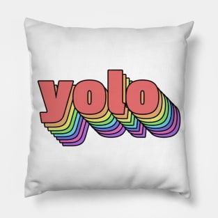 Yolo Pillow