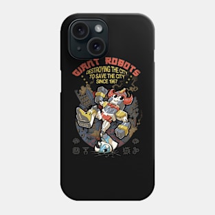 Giant Robots Phone Case