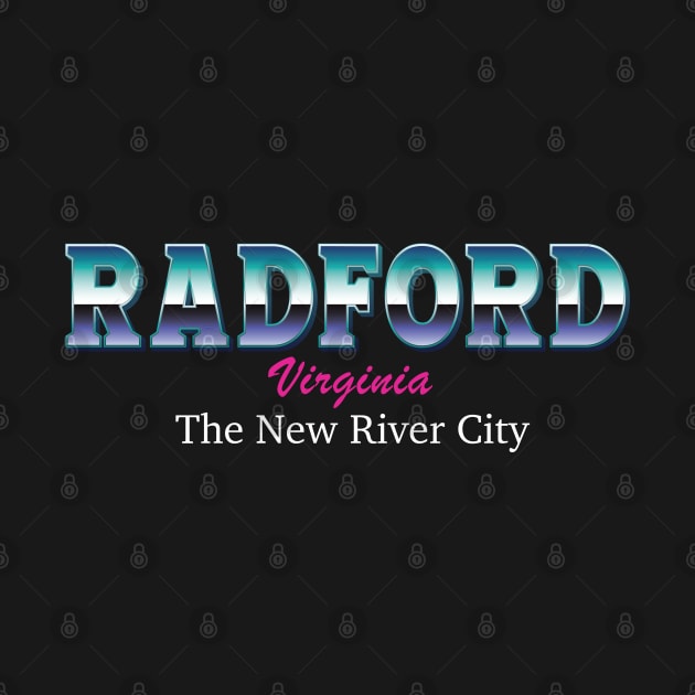 Radford Virginia The New River City by ComarMart