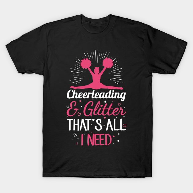 Cheerleader Design for a Cheerleader Girl - Gift - T-Shirt | TeePublic