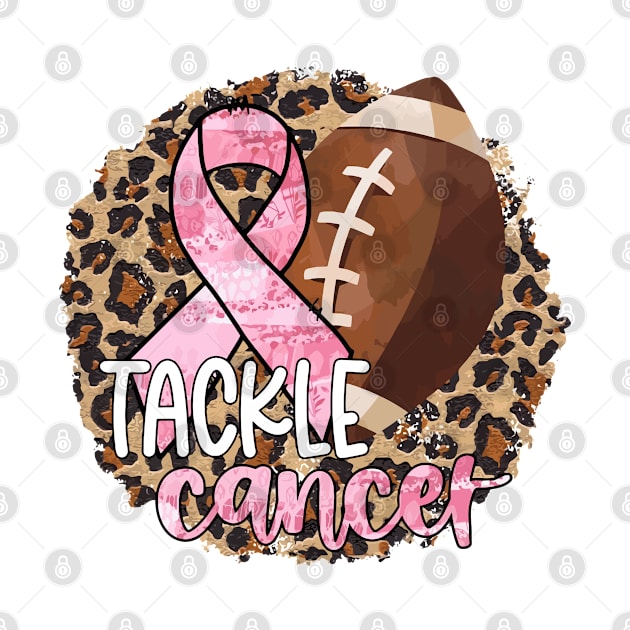 Tackle Cancer Breast Cancer Awareness Football Leopard Pink Ribbon by DeenaMBeresford