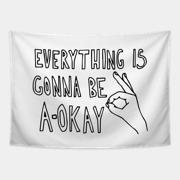 a-okay Tapestry by nfrenette