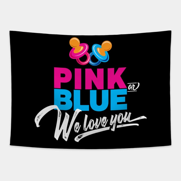 Pink or Blue We Love You' Cute Gender Reveal Tapestry by ourwackyhome