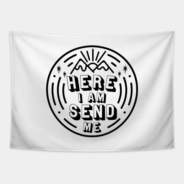 Here I am Send Me Black Tapestry by TheMoodyDecor