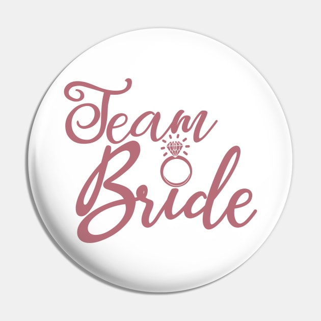 Team Bride - Hen Night, Bridesmaids, Bachelorette Party Gift For Women Pin by Art Like Wow Designs