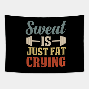 Sweat Is Just Fat Crying Funny Workout Words Humor Fitness / Colored Vintage Design Tapestry