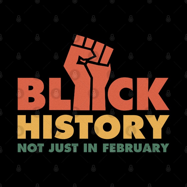 Black History Not Just In February by mia_me