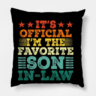 It's Official I'm The Favorite Son in Law Pillow