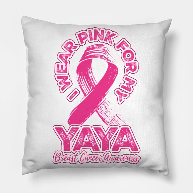 I wear pink for my Yaya Pillow by aneisha