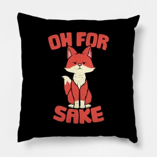 Oh For Fox Sake by Tobe Fonseca Pillow