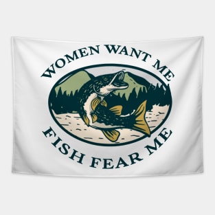 Women Want Me Fish Fear Me Tapestry