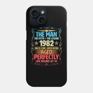 The Man 1982 Aged Perfectly Life Begins At 41st Birthday Phone Case