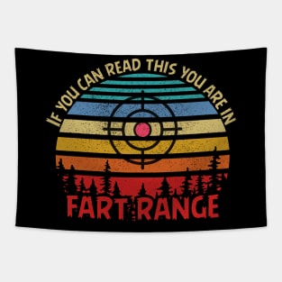 f you can read this you are in fart range Tapestry