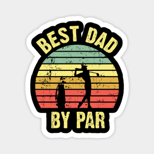 Best Dad By Par Magnet