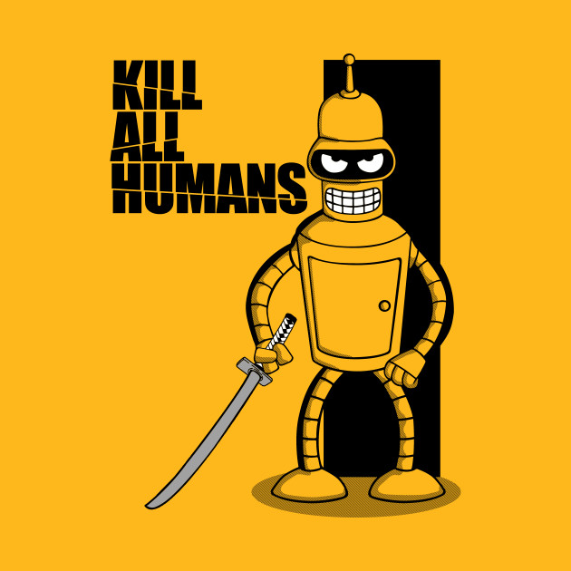 bender kill all humans 2020