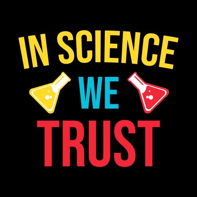 In science we trust by cypryanus