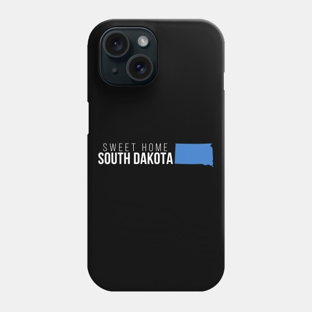 South Dakota Sweet Home Phone Case by Novel_Designs