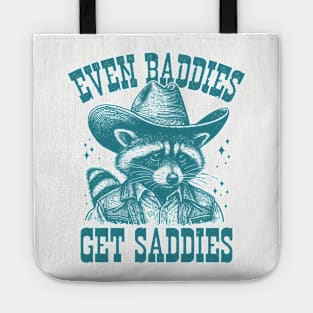 Even Baddies Get Saddies Raccoon Meme Tote