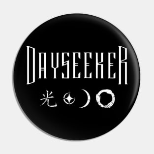 Dayseeker Pin