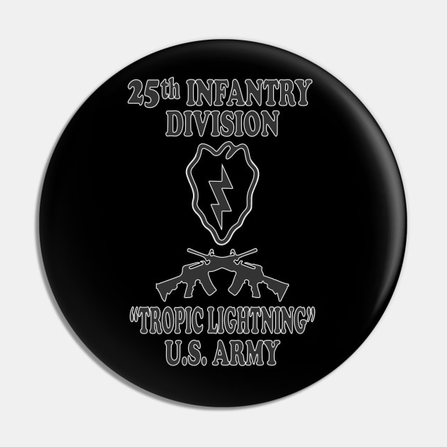 25th Infantry Division Pin by Relaxed Lifestyle Products