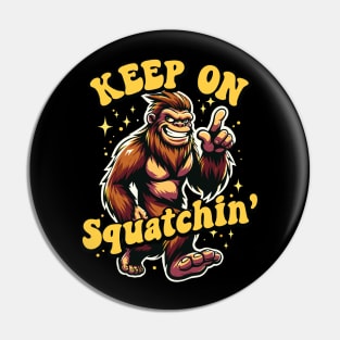 Gone Squatchin' Retro Bigfoot Hunter Graphic Pin