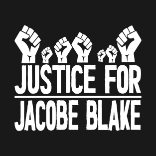 Justice For Jacob Blake 2020 T-Shirt