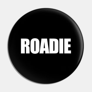 Roadie Pin