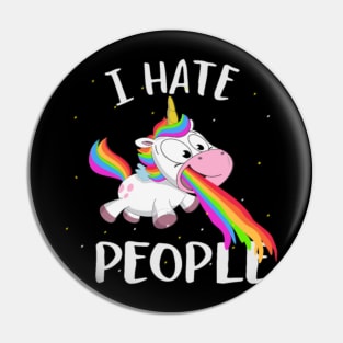 vomiting unicorn - I hate people gift Pin