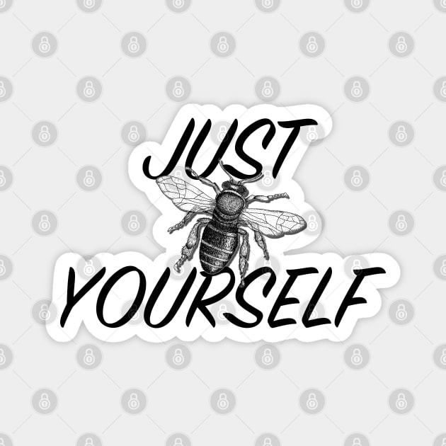 Hand drawn Bee with 3D effect for light background colors with Just bee yourself quote Magnet by jitkaegressy