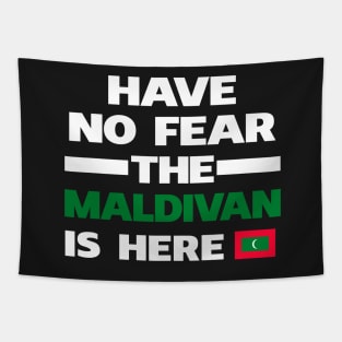 No Fear Maldivan Is Here Maldives Tapestry