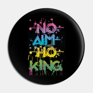 I am the king 👑 Pin