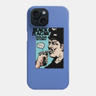 Black flag police story Phone Case