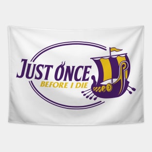 Minnesota Vikings Fans - Just Once Before I Die: Battleship Tapestry