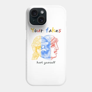 Your Fakes Phone Case