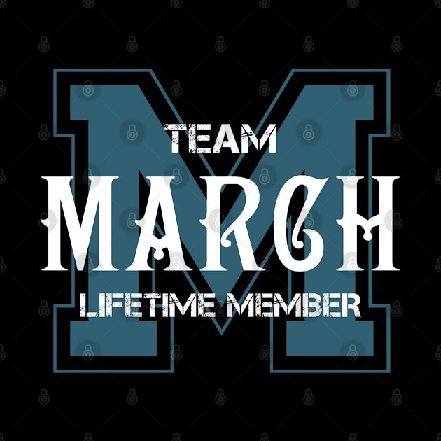 Team MARCH Lifetime Member by HarrisonAlbertinenw