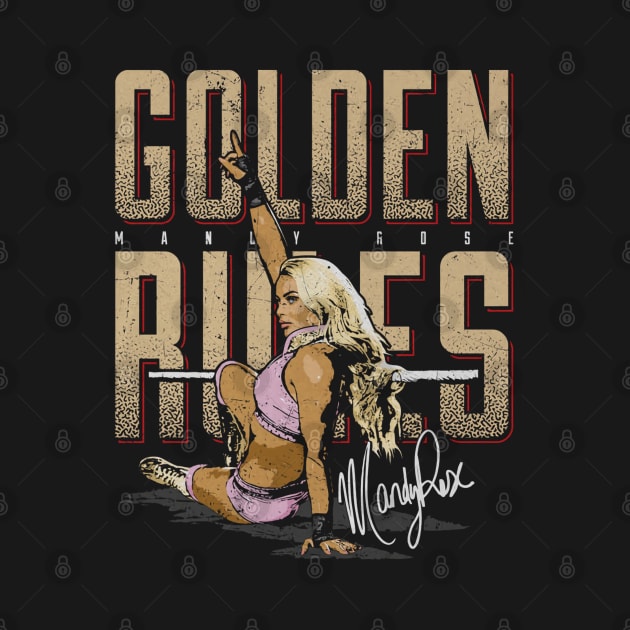 Mandy Rose Golden Rules by MunMun_Design