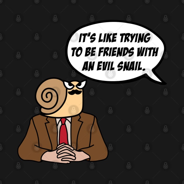 The Office – It’s Like Trying To Be Friends With An Evil Snail Toby Flenderson by Shinsen Merch