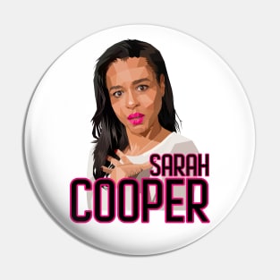 Comedian Sarah Cooper Pin