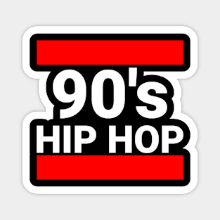 90s Hip Hop Magnet