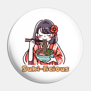 Ramen Life Delicious food Kimono girl Pin